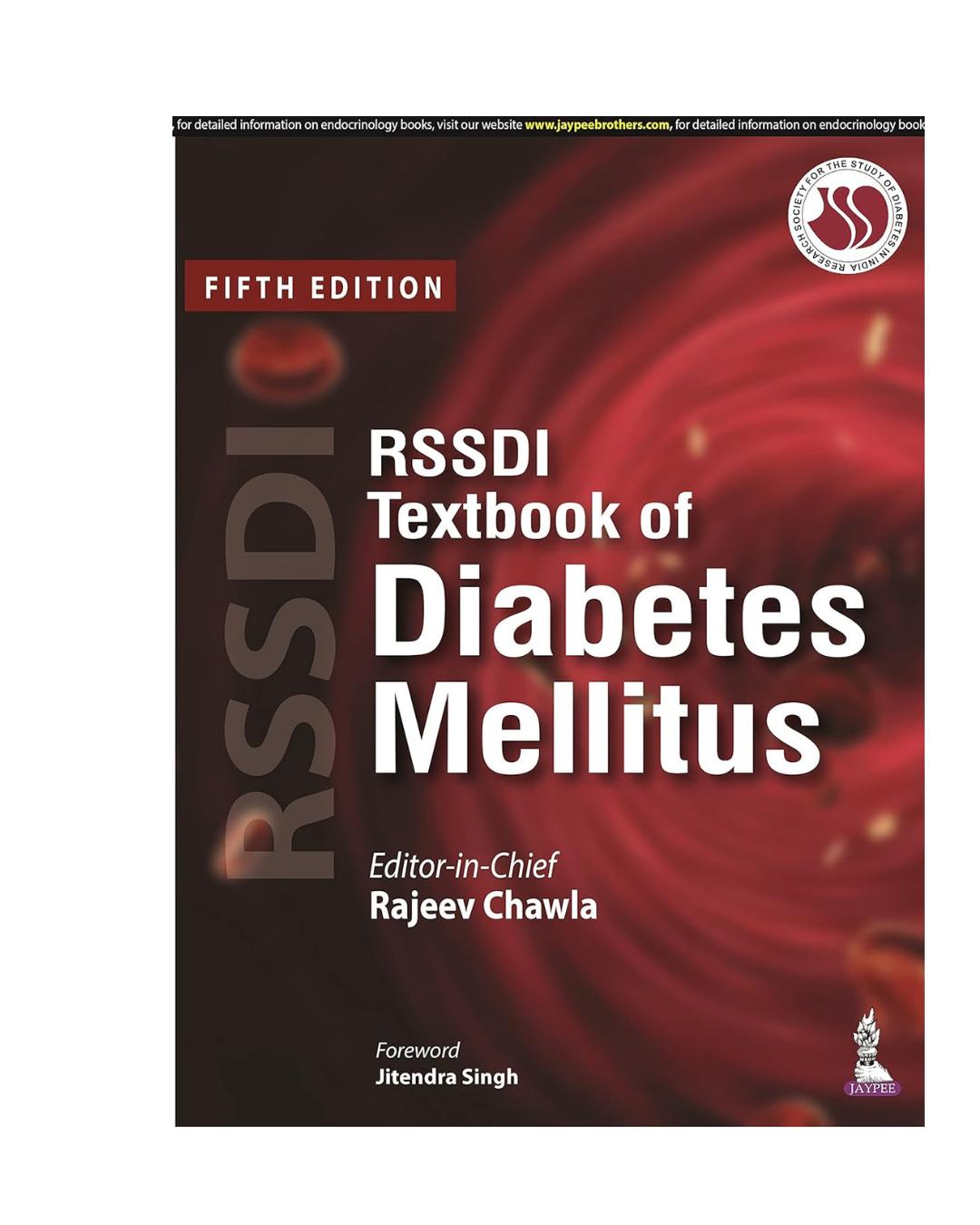 RSSDI Textbook Of Diabetes Mellitus by  Rajeev Chawla