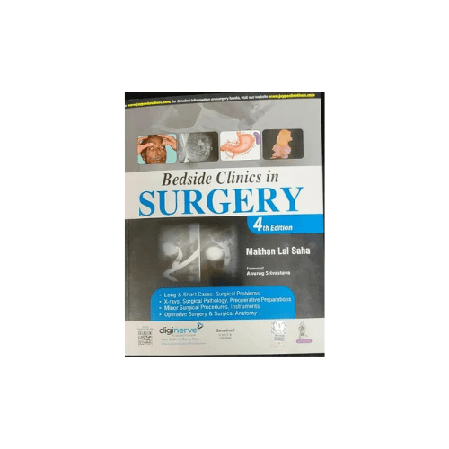 Bedside Clinics In Surgery 4/e 2025 By Makhan Lal Saha