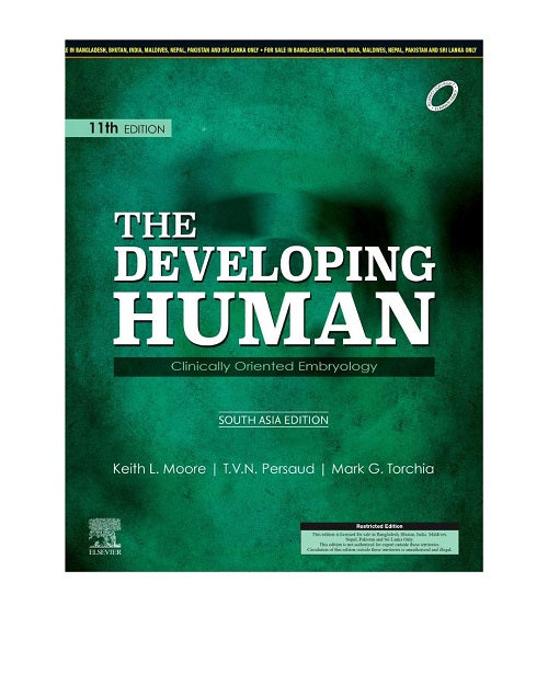 The Developing Human Clinically Oriented Embryology by MOORE K. L. 11th SAE 2020
