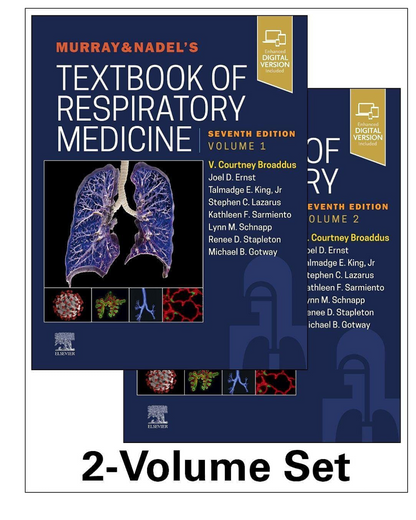 Murray & Nadel's Textbook of Respiratory Medicine (2 Vol Set) 7/e 2021 by V.Courtney Broaddus MD