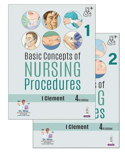 Basic Concepts of Nursing Procedures (2 vol set) by I Clement