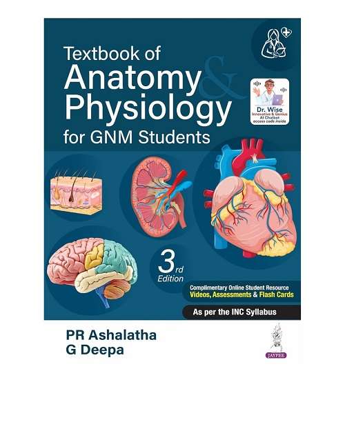 Textbook of Anatomy & Physiology for GNM Students By Pr Ashalatha 3/e 2026