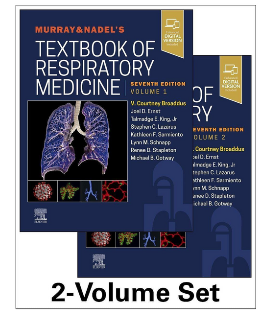 Murray & Nadel's Textbook of Respiratory Medicine (2 Vol Set) 7/e 2021 by V.Courtney Broaddus MD