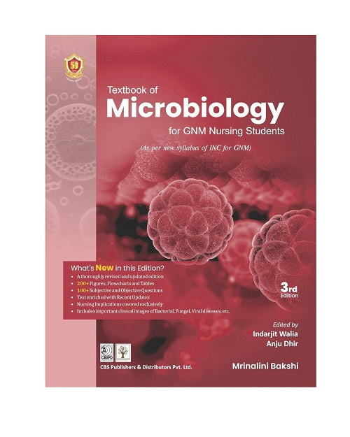 Textbook of Microbiology for GNM Nursing students by Mrinalini Bakshi 3/e 2025