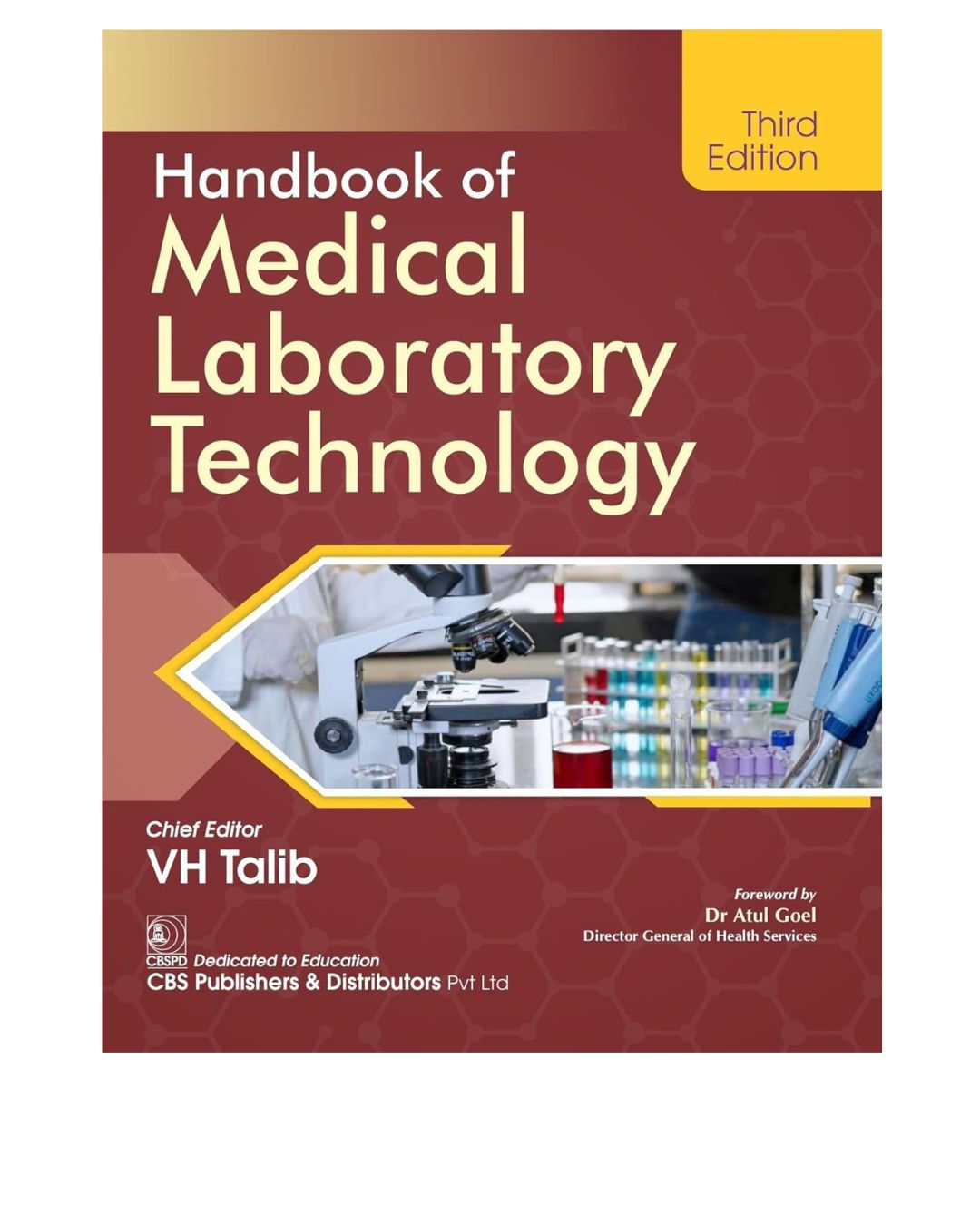 Handbook of Medical Laboratory Technology 3/e 2025 by VH Talib