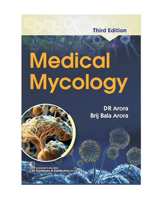 Medical Mycology 3/e 2024 D R Arora