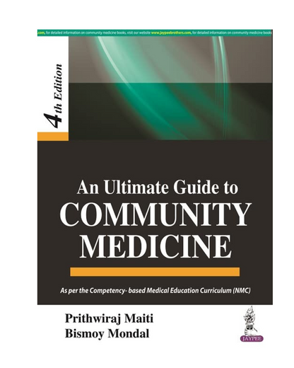 An Ultimate Guide to Community Medicine 4/e 2023 by Prithwiraj Maiti
