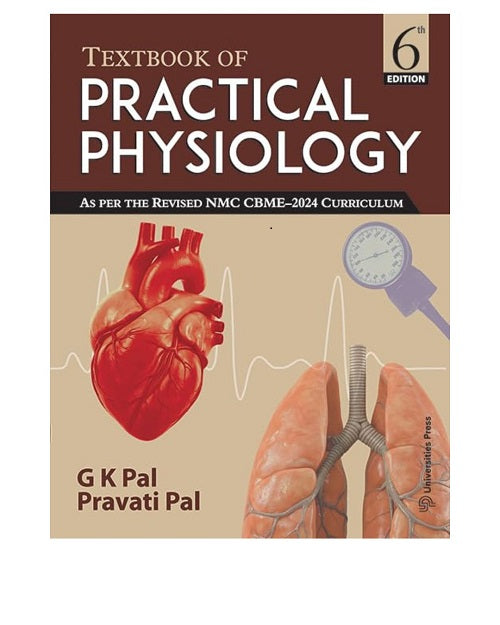 Textbook of Practical Physiology By G K Pal 6/e 2025