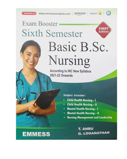 Exam booster 6th Semester Basic BSc. Nursing by T. Anbu, G. Loganathan 1/e 2025