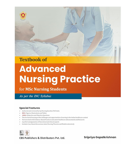 Textbook of Advanced Nursing Practice for M Sc Nursing Students 2025 by Dr. Sripriya Gopal krishnan