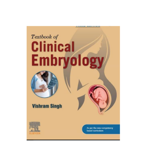 Textbook of Clinical Embryology 3/e 2022 By Vishram Singh