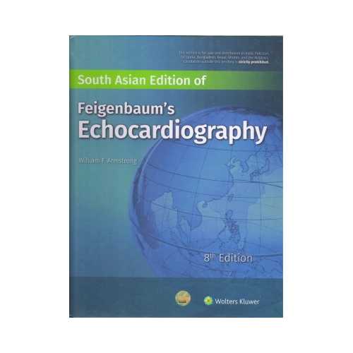 Feigenbaums Echocardiography 8/e 2019 By William F. Armstrong