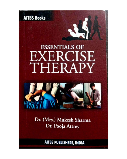 Essential of Exercise Therapy 2020 by Mukesh Sharma