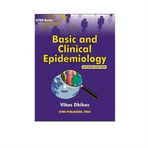 Basic And Clinical Epidemiology 2ED By Vikas Dhikav