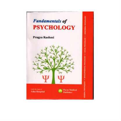 Fundamentals of Psychology By Pragya Rashmi