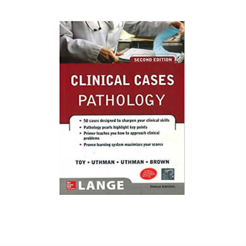 Lange Clinical Cases : Pathology By Toy & Uthman