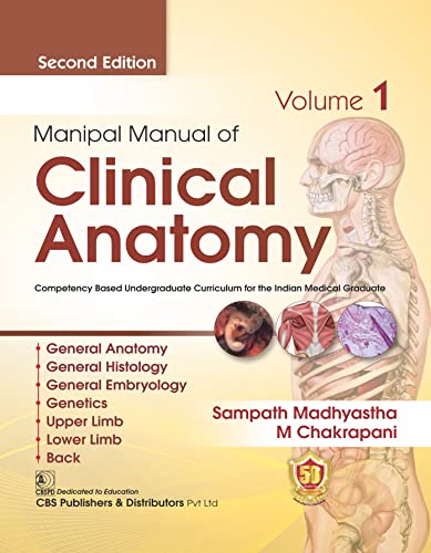 Manipal Manual of Clinical Anatomy 2ed, Volume 1 (PB- 2023) By Sampath Madhyastha