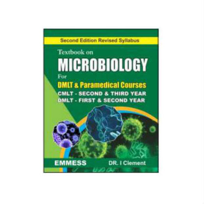 Textbook on Microbiology for DMLT & Paramedical Courses by Clement
