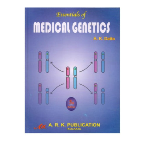 Essentials Of Medical Genetics By A. K. Datta