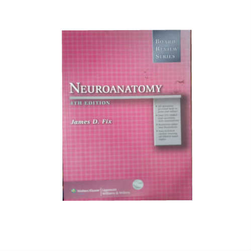 Board Review Series Neuroanatomy By James D. Fix