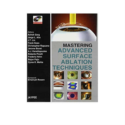 Mastering Advanced Surface Ablation Techniques With Dvd-Rom By Ashoke Garg
