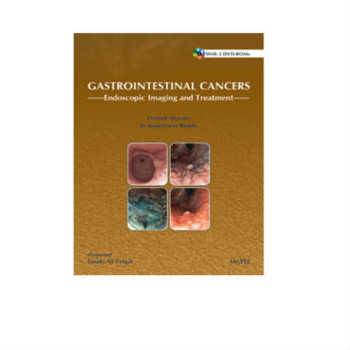 Gastrointestinal Cancers Endoscopic Imaging And Treatment By Prateek Sharma