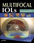 Multifocal IOLs by Frank Joseph Goes