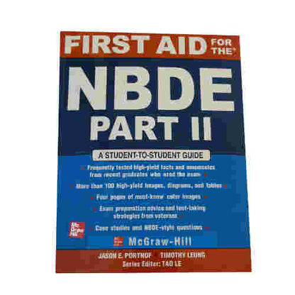 First Aid For the NBDE Part - 2 A student-to-student Guide International edition By Jason E. Postnof