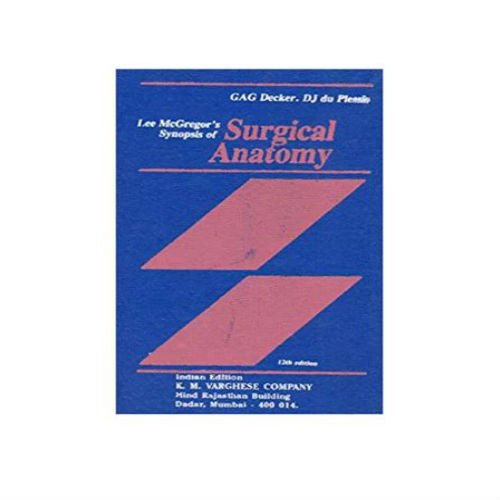 Lee McGregor's Synopsis of Surgical Anatomy