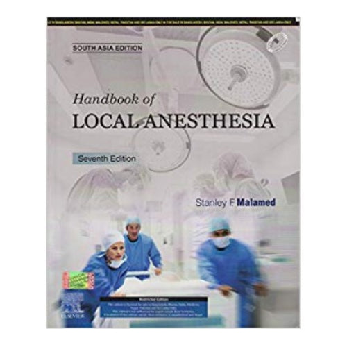 Handbook of Local Anesthesia By Stanley F Malamed