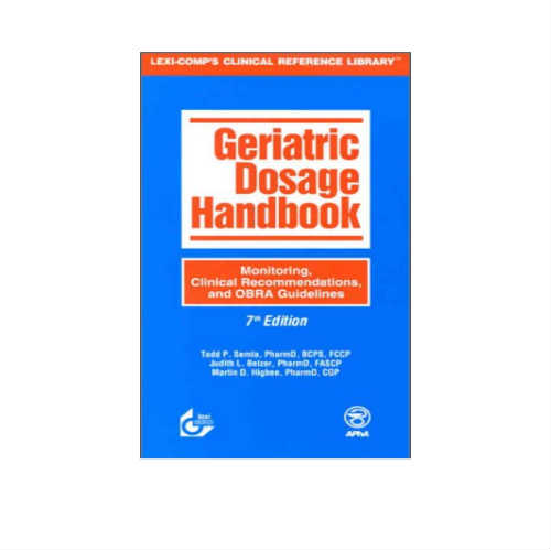 Geriatric Dosage Handbook By Semla, Beizer