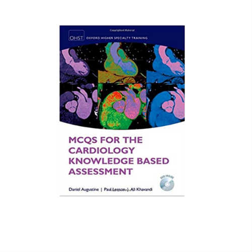 MCQs for Cardiology Knowledge Based Assessment By Daniel Augustine
