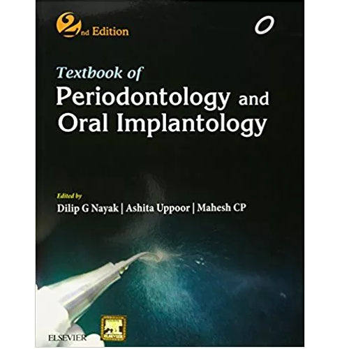Textbook of Periodontology and Oral Implantology by Nayak