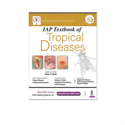 IAP Textbook Of Tropical Diseases By Raju C Shah