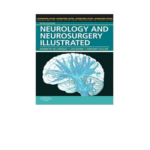 Neurology and Neurosurgery Illustrated 5/e (International Edition) By Lindsay, Kenneth