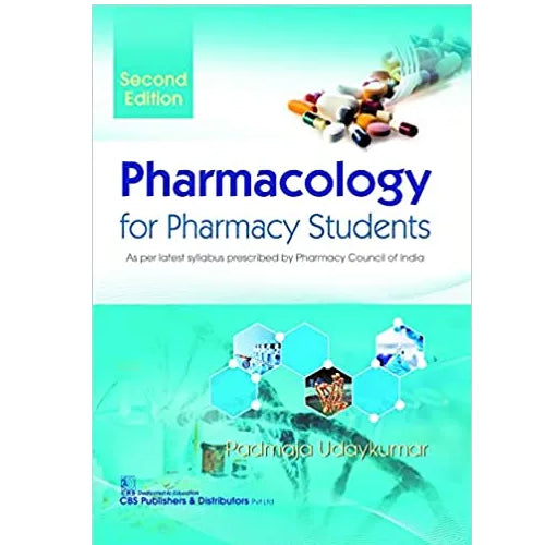 Pharmacology For Pharmacy Students by Padmaja Udaykumar