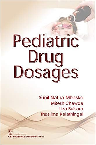 Pediatric Drug Dosages (PB 2019) By Mhaske S. N
