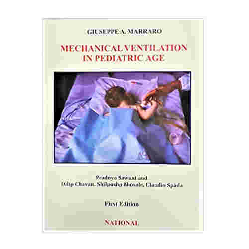 Mechanical Ventilation in Pediatric Age By Pradnya Sawant
