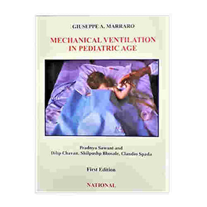 Mechanical Ventilation in Pediatric Age By Pradnya Sawant