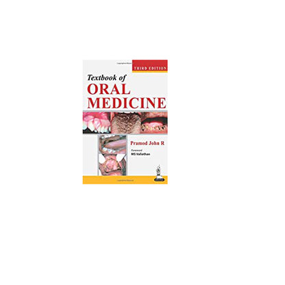 Textbook of Oral Medicine By Pramod K John