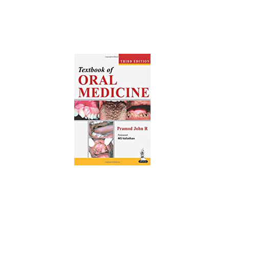 Textbook of Oral Medicine By Pramod K John