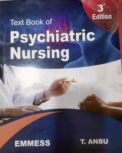 Text Book of Psychiatric Nursing 3/e 2021 By Anbu T