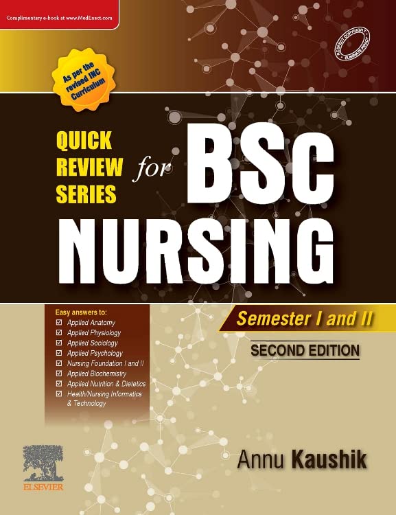 Quick Review Series for B.Sc. Nursing: Semester I & II 2e 2023 by Annu Kaushik