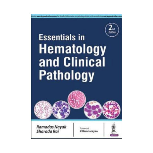 Essentials In Hematology And Clinical Pathology By Ramadas Nayak