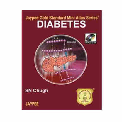 Diabetes Jaypee Gold Standard Mini Atlas Series With Photo Cd-Rom By SN Chugh