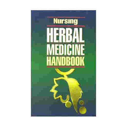Nursing Herbal Medicine Handbook