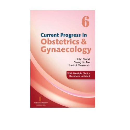 Current Progress in Obstetrics & Gynaecology Volume 6 By John Studd