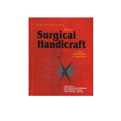 Pye's Surgical Handicraft