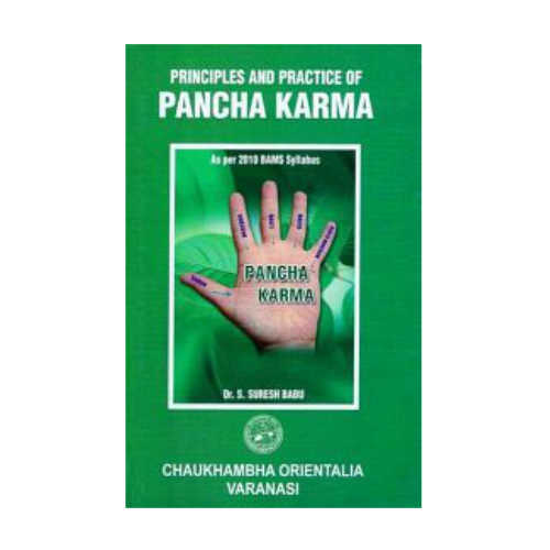 Principles and Practice of Pancha Karma By Dr. s. suresh Babu