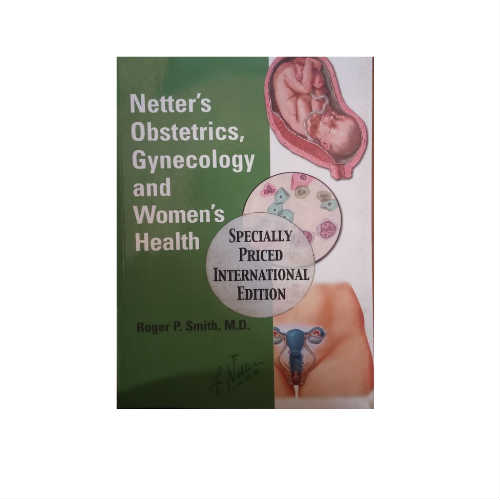 Netter's Obstetrics Gynecology And Woman Health (DISCOUNTED BOOK)